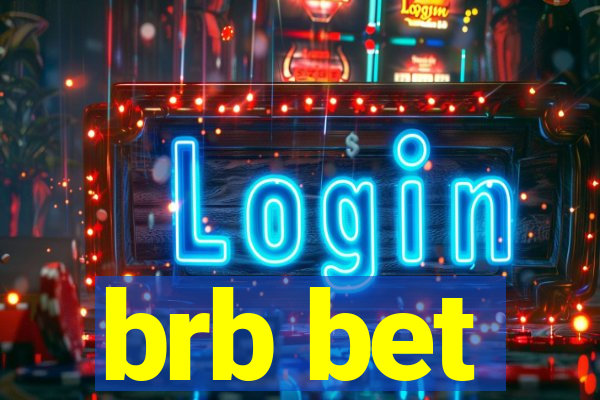 brb bet